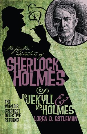 [The Further Adventures of Sherlock Holmes 01] • The Further Adventures of Sherlock Holmes